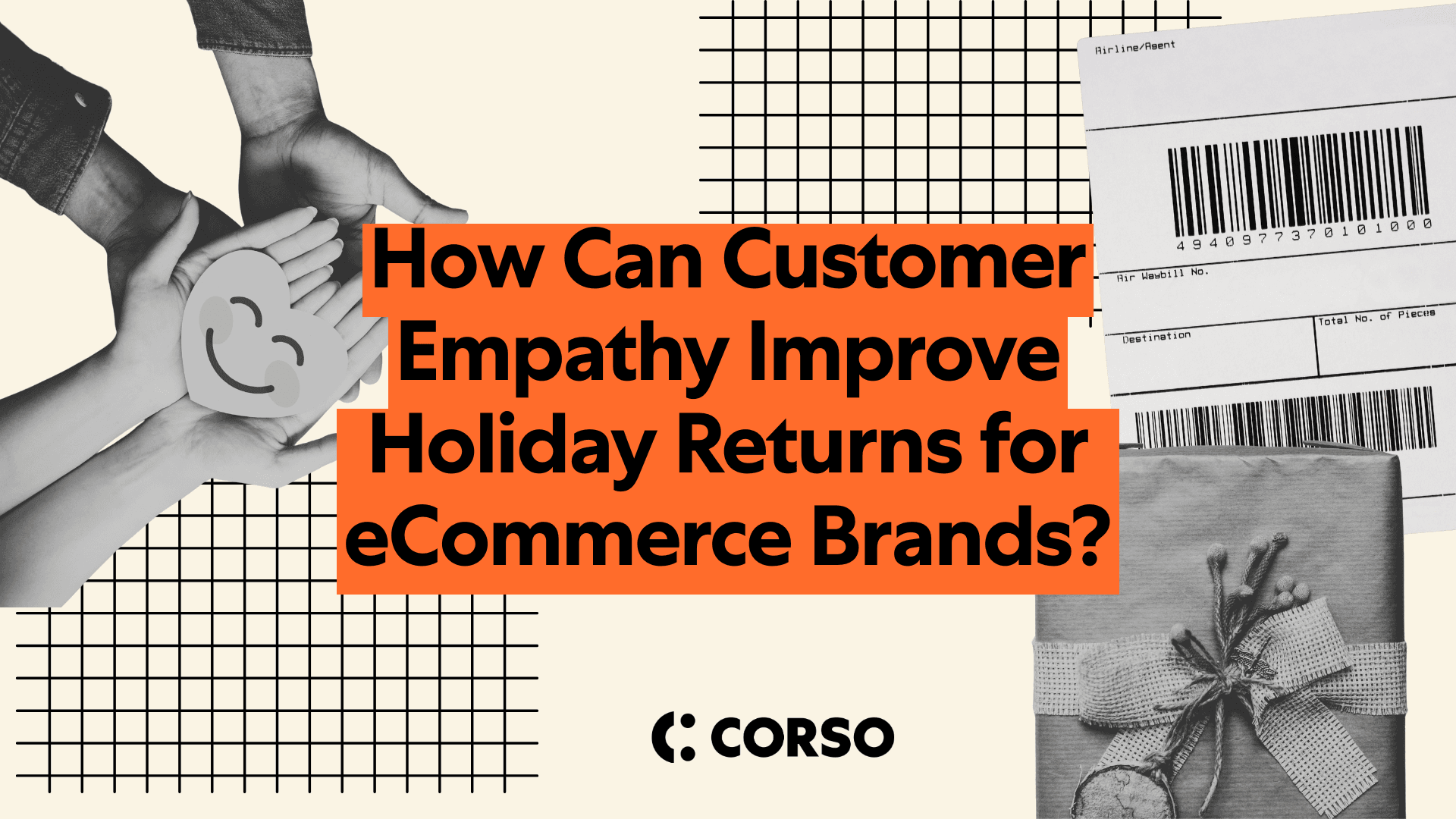 How Can Customer Empathy Improve Holiday Returns for eCommerce Brands?