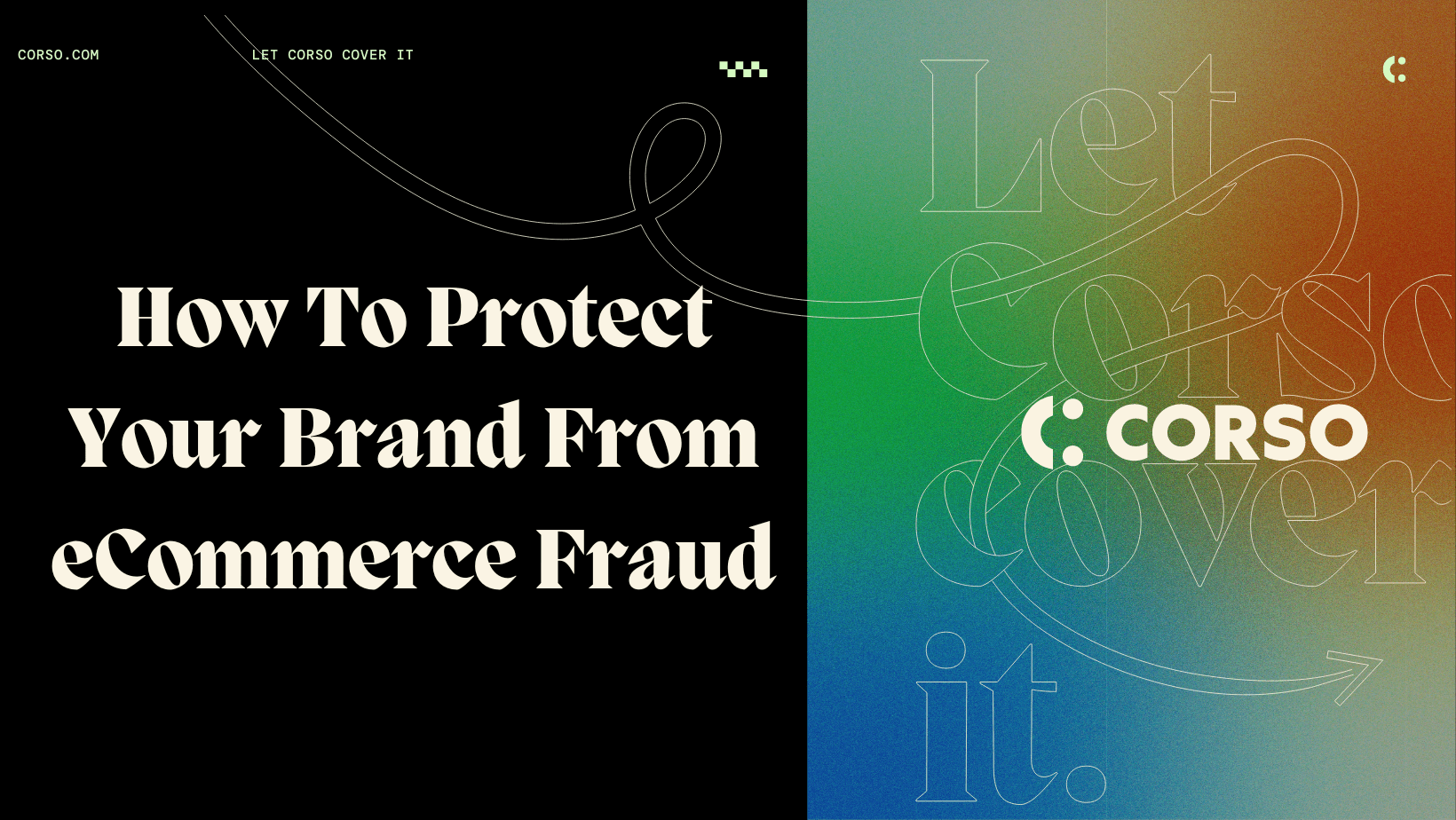 How To Protect Your eCommerce Brand From Fraud