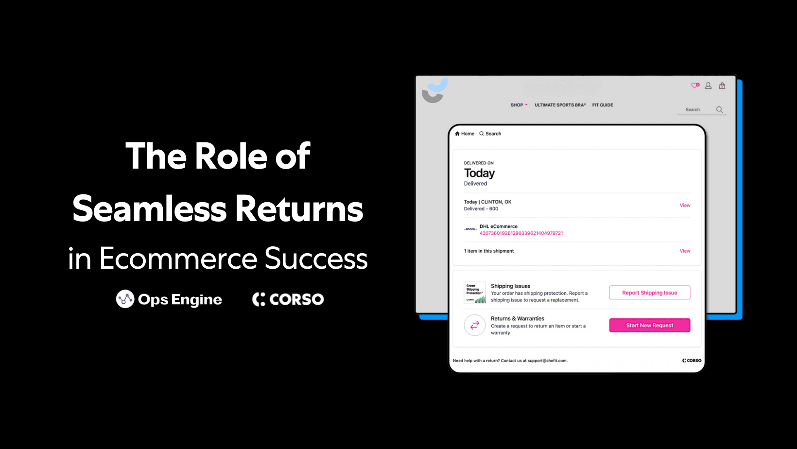 The Role of Seamless Returns in Ecommerce Success